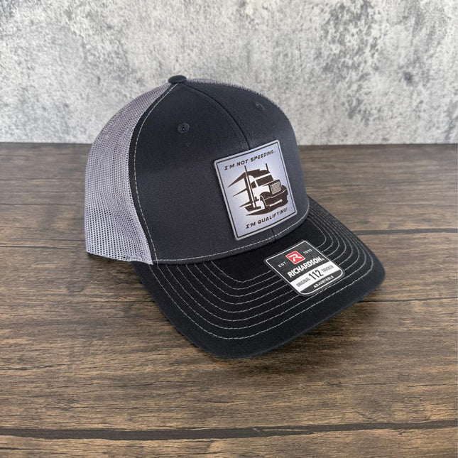 Funny Trucker Hat, I'm Not Speeding I'm Qualifying Hat, Leather Patch Hat, Richardson 112 Cap, Gift for Truck Drivers