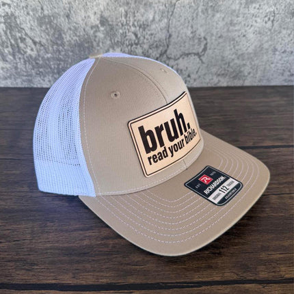 Bruh Read Your Bible Hat – Richardson 112 Trucker Cap – Leather Patch Christian Humor Hat - Patch Palooza