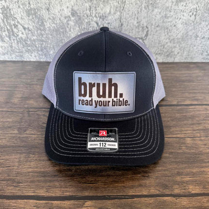 Bruh Read Your Bible Hat – Richardson 112 Trucker Cap – Leather Patch Christian Humor Hat - Patch Palooza