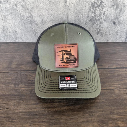 Funny Trucker Hat, I'm Not Speeding I'm Qualifying Hat, Leather Patch Hat, Richardson 112 Cap, Gift for Truck Drivers