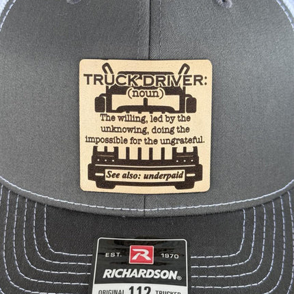 Truck Driver Definition Hat, Leather Patch Hat, Richardson 168 Flat Bill Snapback, Funny Trucker Gift, Semi Driver Hat for Men - Patch Palooza